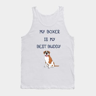 My Boxer is My Best Buddy Tank Top